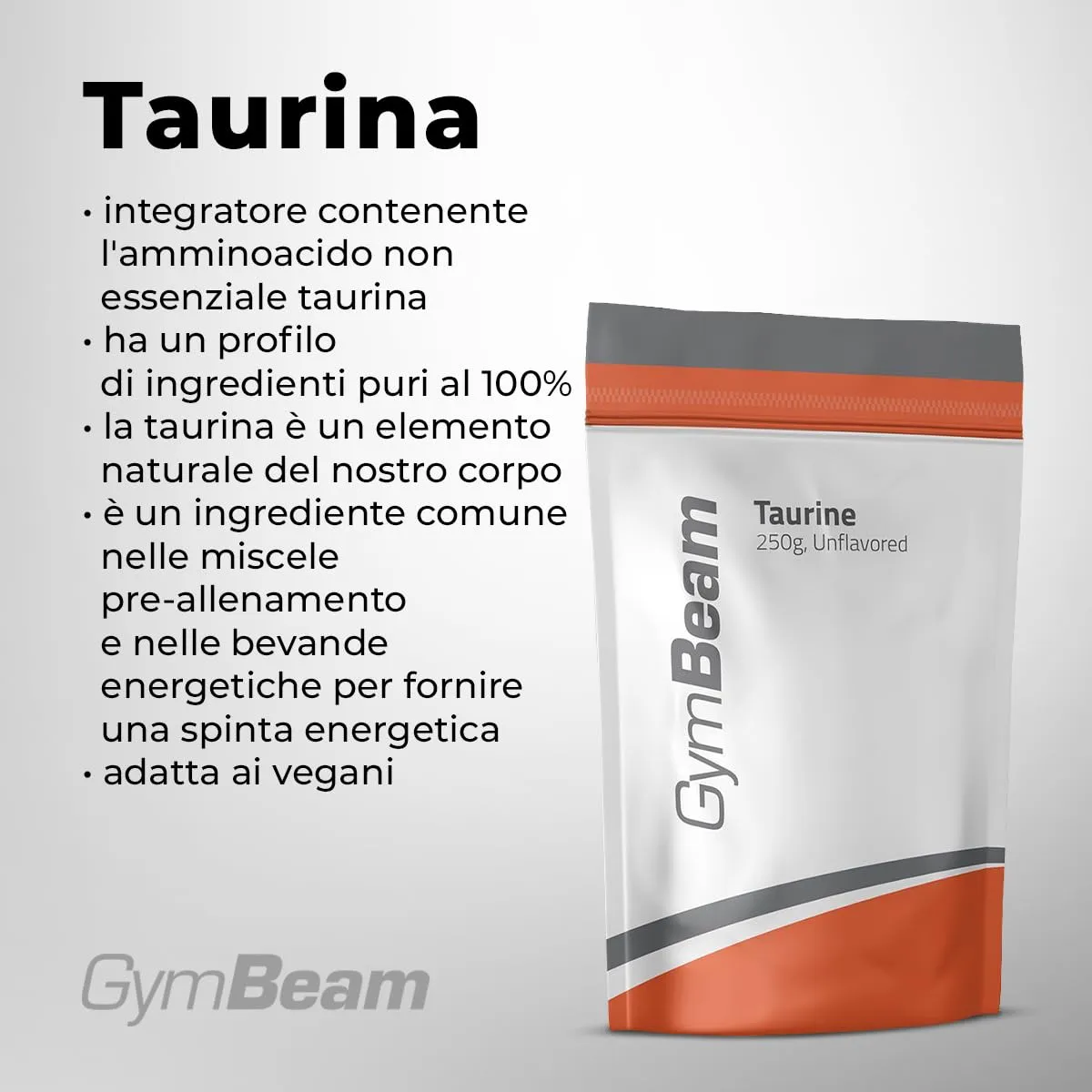 GymBeam Taurina Polvere 250 g Pura Pre-Workout