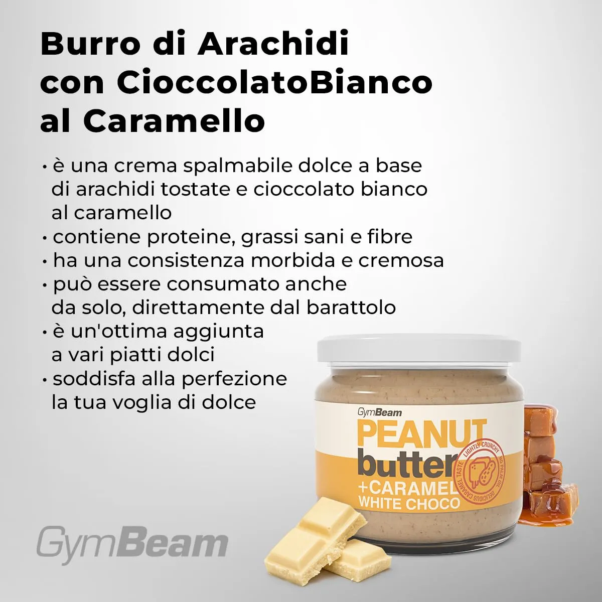 GymBeam Burro di Arachidi Cioccolato Bianco Caramello crema spalmabile proteica